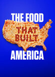 The Food That Built America
