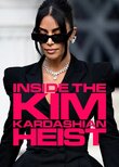 Inside the Kim Kardashian Heist