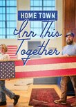 Home Town: Inn This Together