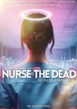 Nurse the Dead