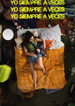 Yo siempre a veces