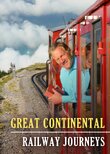 Great Continental Railway Journeys