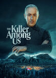 The Killer Among Us