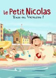 Le Petit Nicolas : Tous en vacances