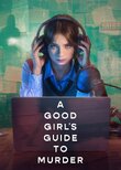 A Good Girl's Guide to Murder