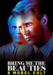 Bring Me the Beauties: A Model Cult