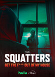Squatters: Get The F*** Out of My House