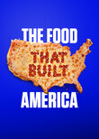 The Food That Built America