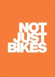 Not Just Bikes