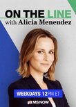 On the Line with Alicia Menendez