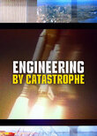 Engineering by Catastrophe