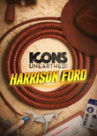 Icons Unearthed: Harrison Ford