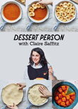 Dessert Person with Claire Saffitz