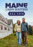 Maine Cabin Masters: All Inn
