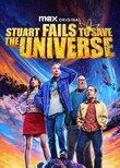 Stuart Fails to Save the Universe