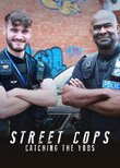 Street Cops: Catching the Yobs