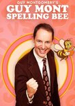 Guy Montgomery's Guy Mont Spelling Bee