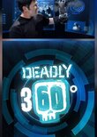 Deadly 360