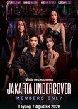 Jakarta Undercover: Members Only