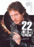 22, el loco