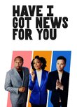 Have I Got News for You
