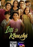 Itti Si Khushi