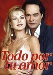 Todo por tu amor
