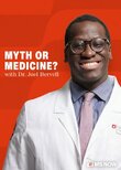 Myth or Medicine? with Dr. Joel Bervell