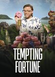Tempting Fortune