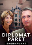 Brennpunkt: Diplomatparet