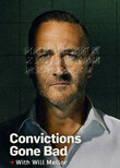 Convictions Gone Bad with Will Mellor