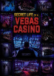 Secret Life of a Vegas Casino
