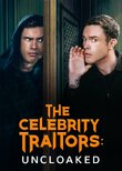 The Celebrity Traitors: Uncloaked