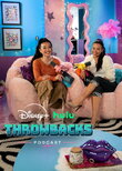 Disney+ Hulu Throwbacks Podcast