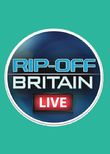 Rip Off Britain Live